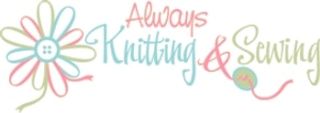 Always Knitting and Sewing logo