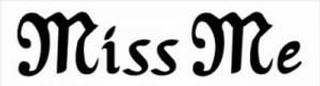 Miss Me logo