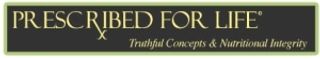 Prescribed For Life logo