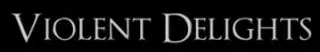 Violent Delights logo